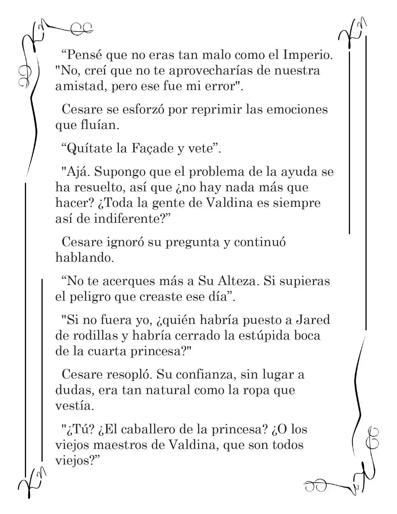 LA CORONA QUE TE ROBARÉ. (Novela) - Capítulo 96 - Página 9 - LectorTMOo