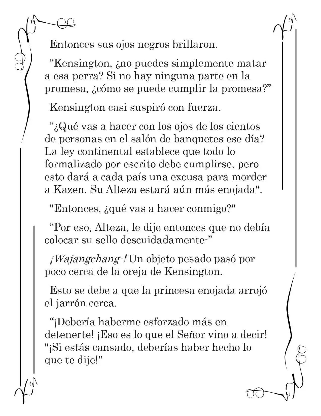 LA CORONA QUE TE ROBARÉ. (Novela) - Capítulo 97 - Página 9 - LectorTMOo