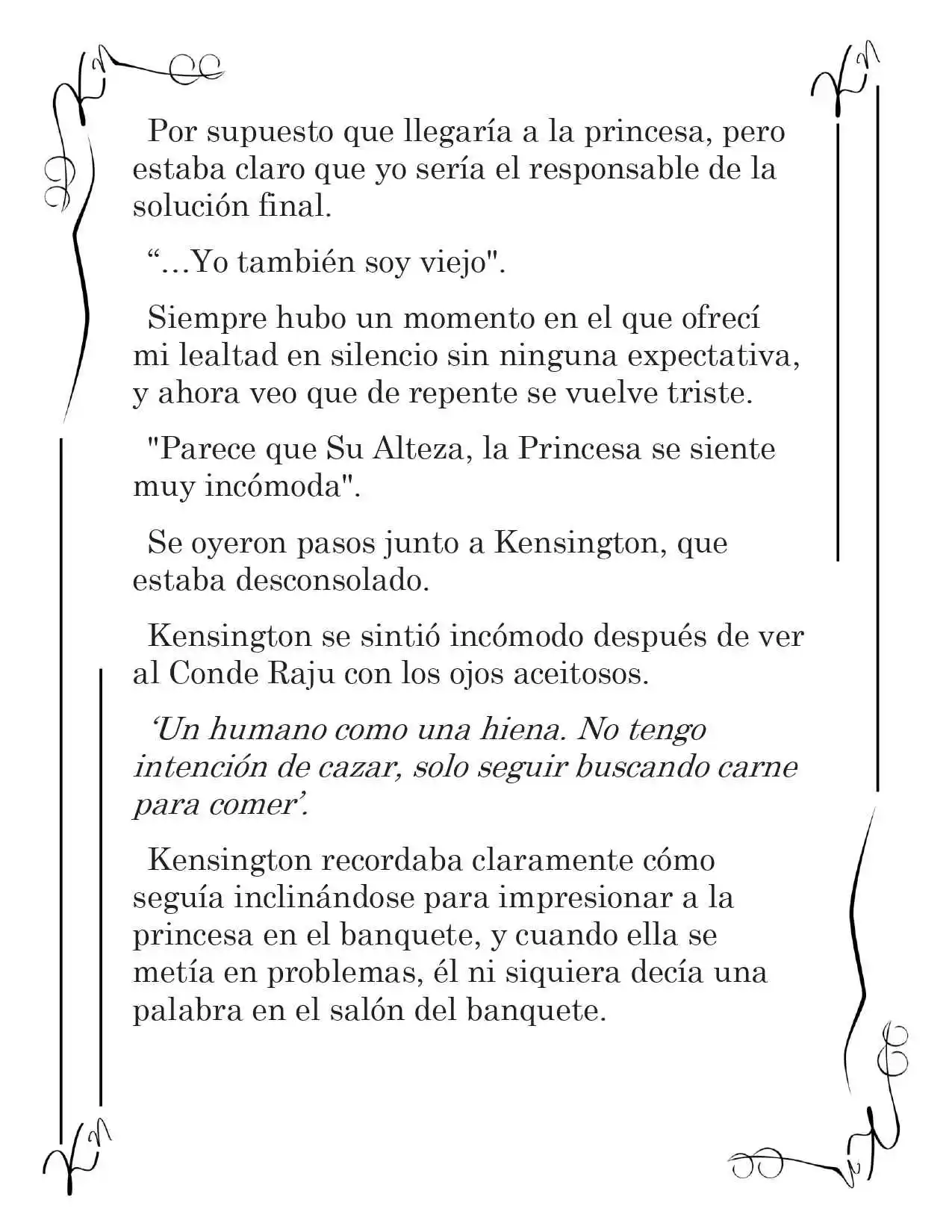 LA CORONA QUE TE ROBARÉ. (Novela) - Capítulo 97 - Página 11 - LectorTMOo