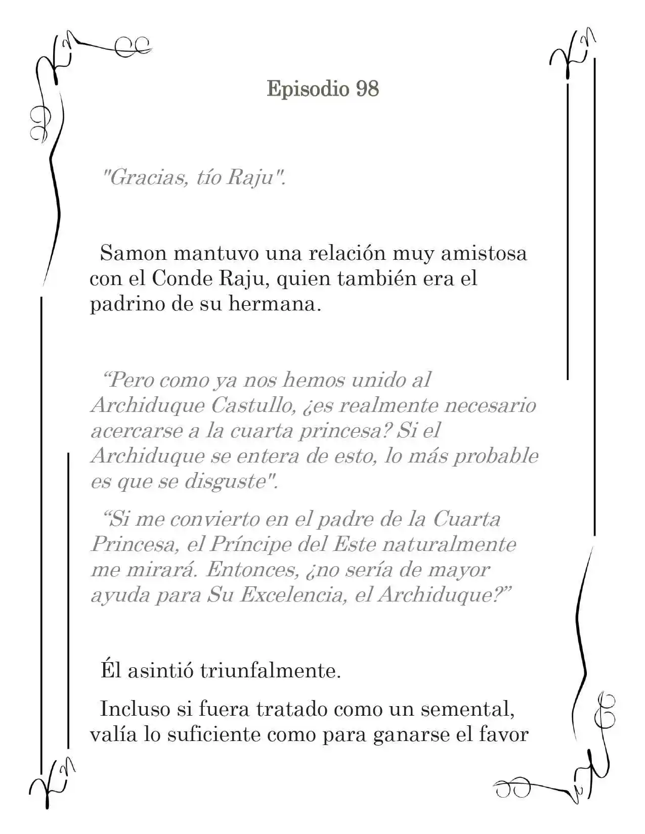 LA CORONA QUE TE ROBARÉ. (Novela) - Capítulo 98 - Página 2 - LectorTMOo