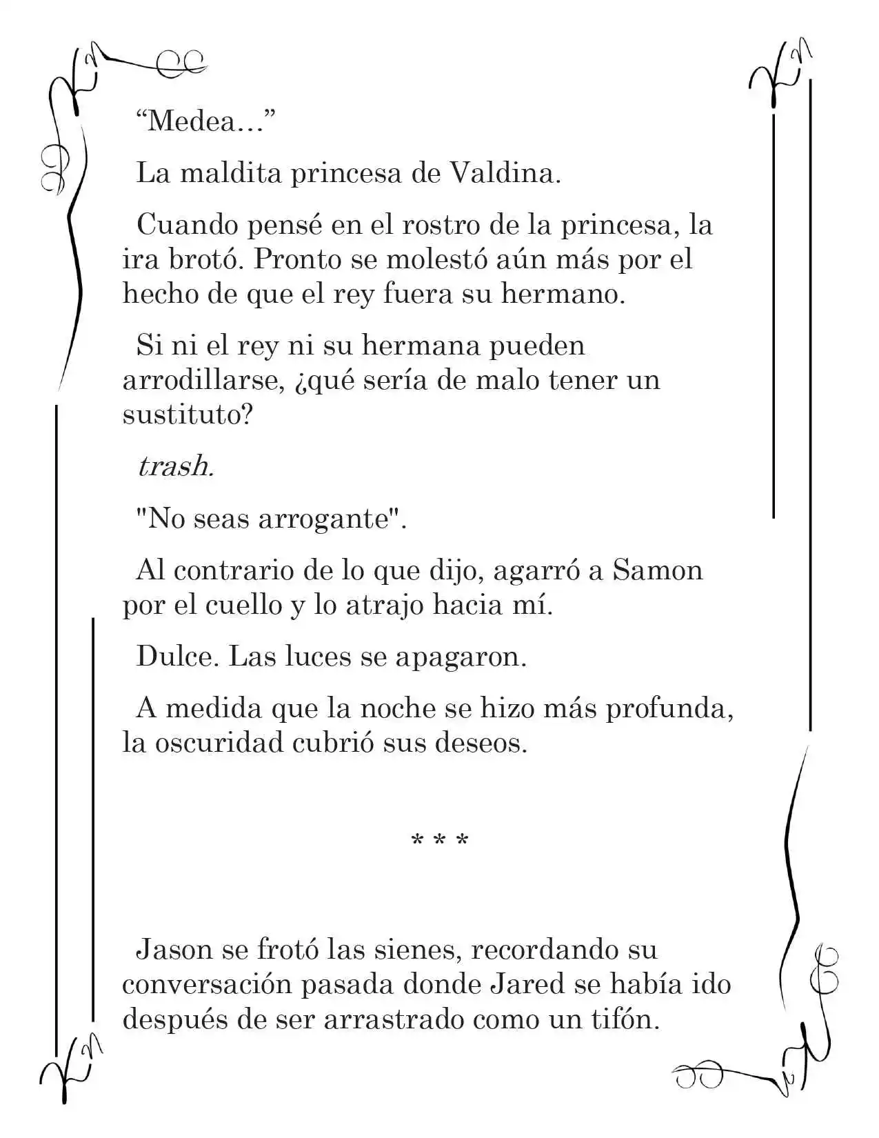 LA CORONA QUE TE ROBARÉ. (Novela) - Capítulo 98 - Página 5 - LectorTMOo