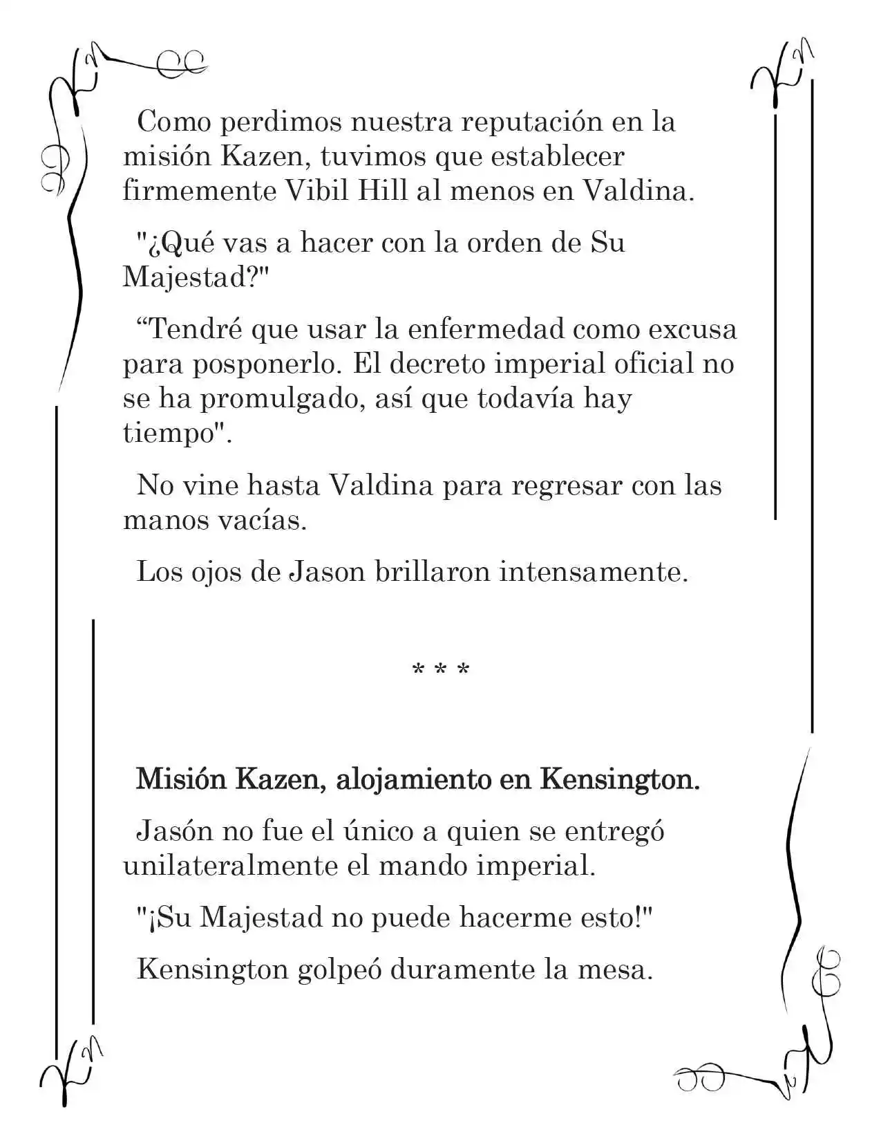 LA CORONA QUE TE ROBARÉ. (Novela) - Capítulo 98 - Página 10 - LectorTMOo