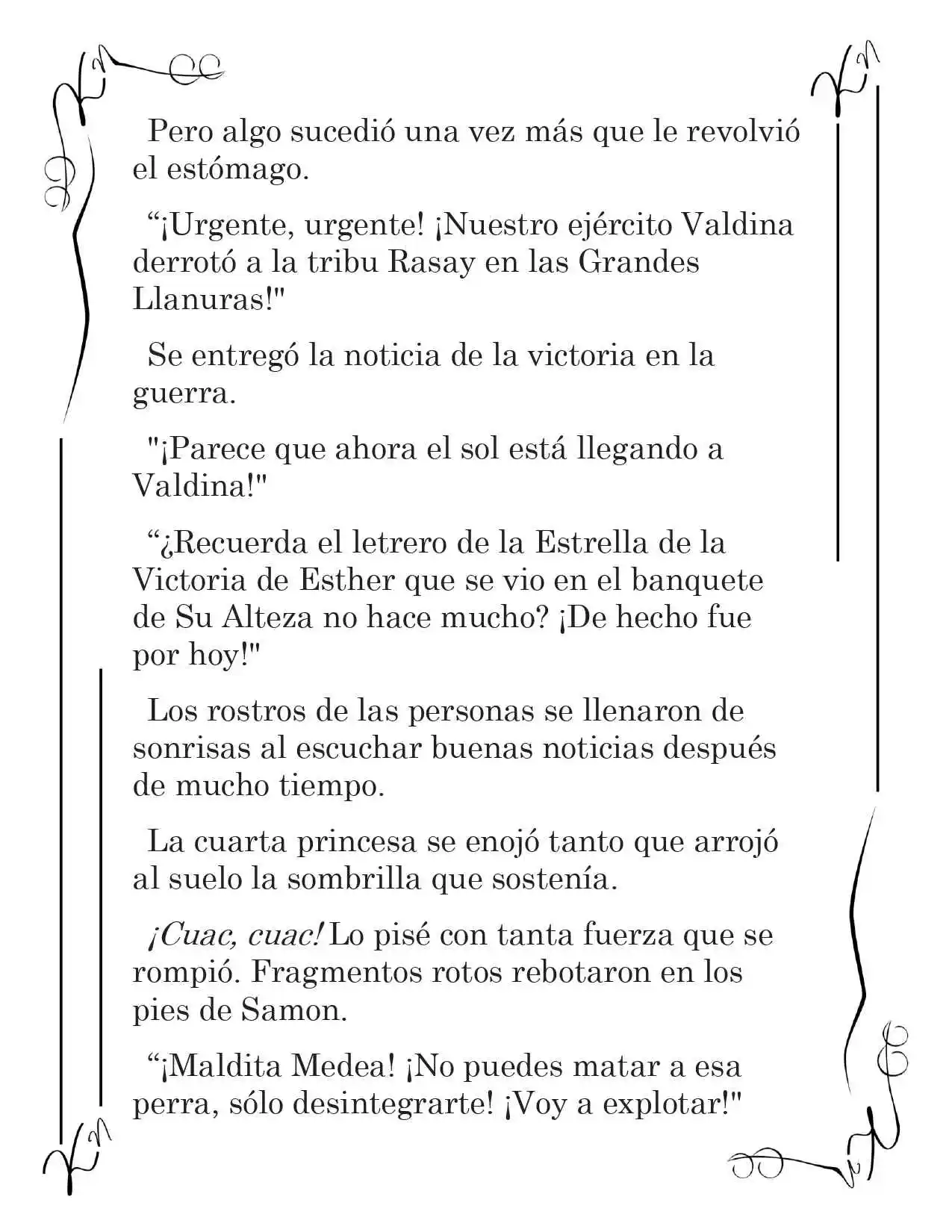 LA CORONA QUE TE ROBARÉ. (Novela) - Capítulo 99 - Página 4 - LectorTMOo