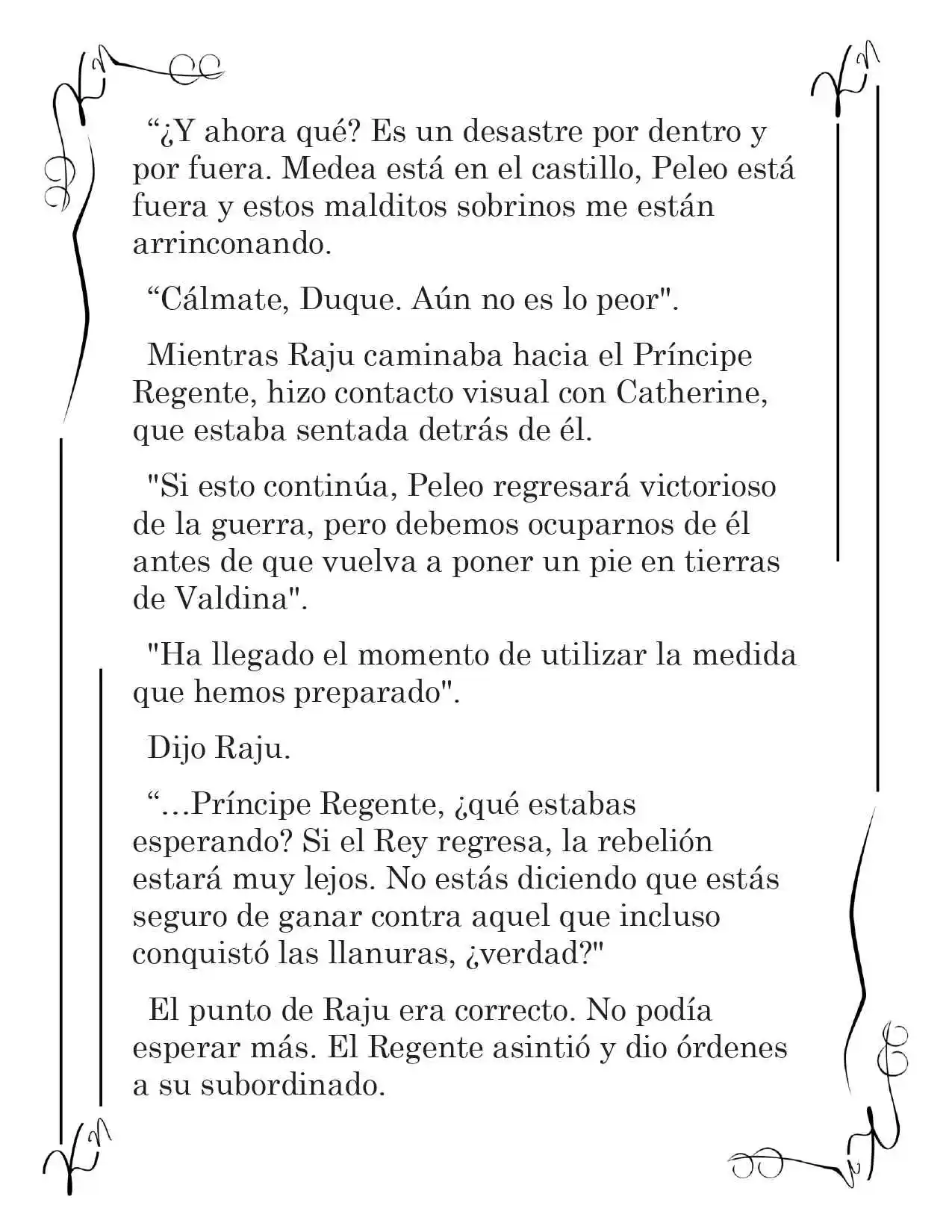 LA CORONA QUE TE ROBARÉ. (Novela) - Capítulo 99 - Página 7 - LectorTMOo