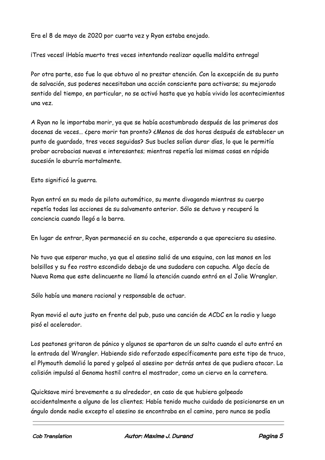 La Corrida Perfecta (Novela) - Capítulo 1 - Página 5 - LectorTMOo