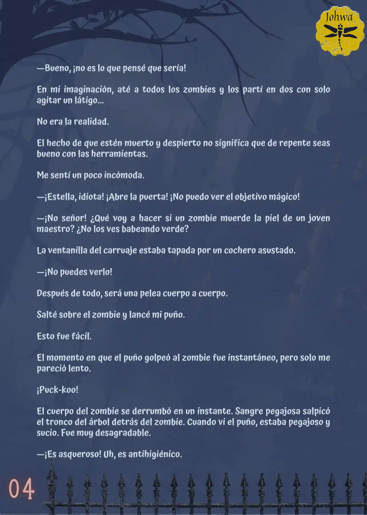 La Criada Del Mundo De Los Zombies Desea Convertise En Humana (Novela) - Capítulo 11 - Página 6 - LectorTMOo