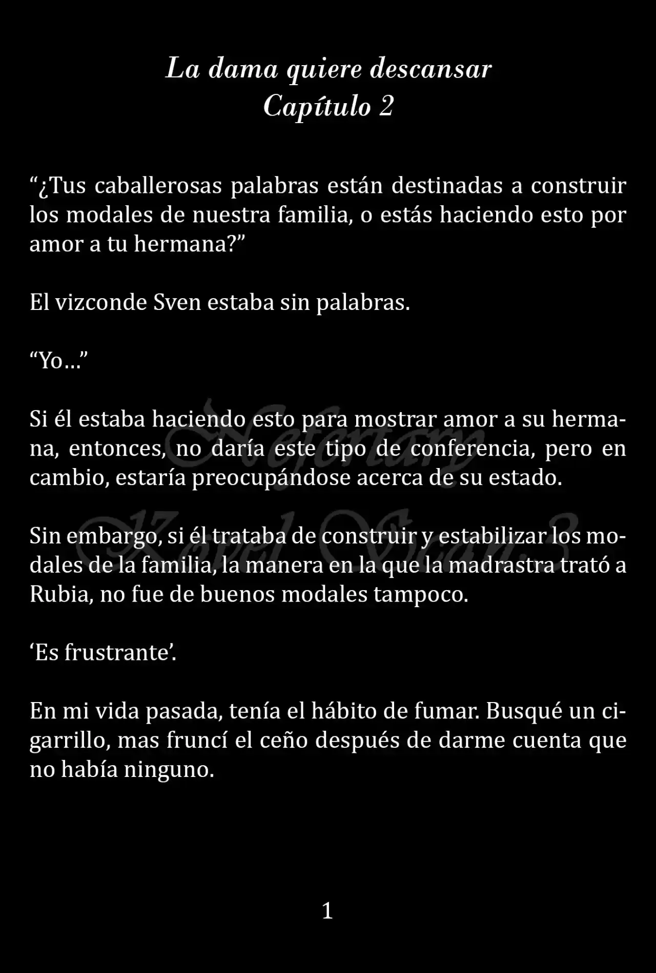 La Dama Quiere Descansar (Novela) - Capítulo 2 - Página 2 - LectorTMOo