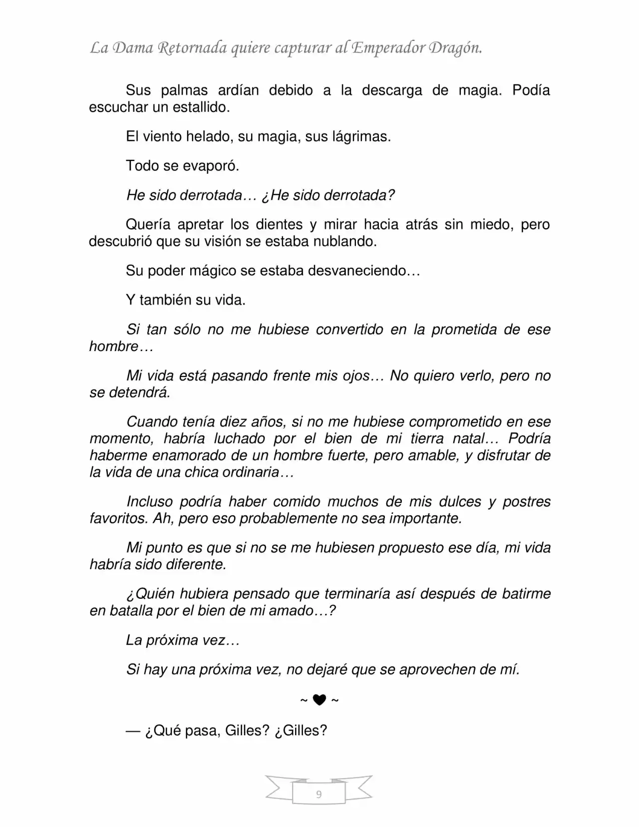 La Dama Retornada Quiere Capturar Al Emperador Dragón. (Novela) - Capítulo 1 - Página 8 - LectorTMOo