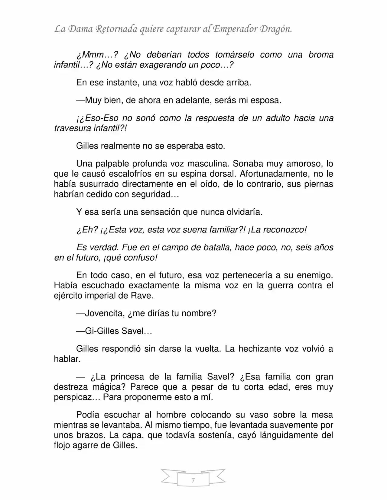 La Dama Retornada Quiere Capturar Al Emperador Dragón. (Novela) - Capítulo 2 - Página 7 - LectorTMOo