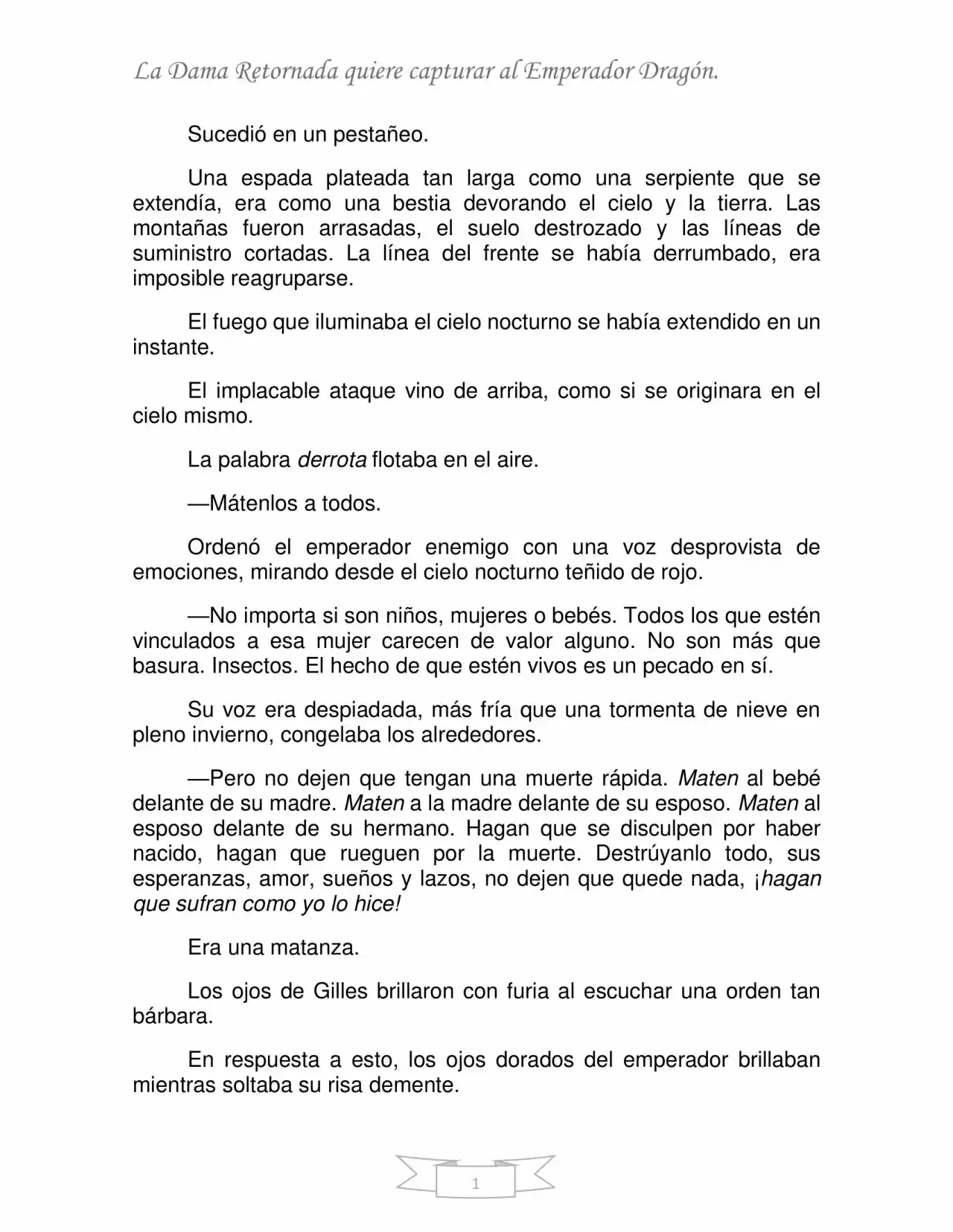 La Dama Retornada Quiere Capturar Al Emperador Dragón. (Novela) - Capítulo 3 - Página 1 - LectorTMOo
