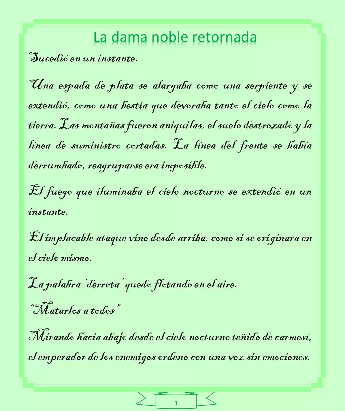 La Dama Retornada Quiere Capturar Al Emperador Dragón. (Novela) - Capítulo 4 - Página 1 - LectorTMOo