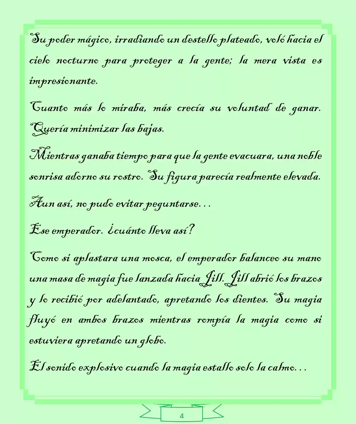 La Dama Retornada Quiere Capturar Al Emperador Dragón. (Novela) - Capítulo 4 - Página 4 - LectorTMOo