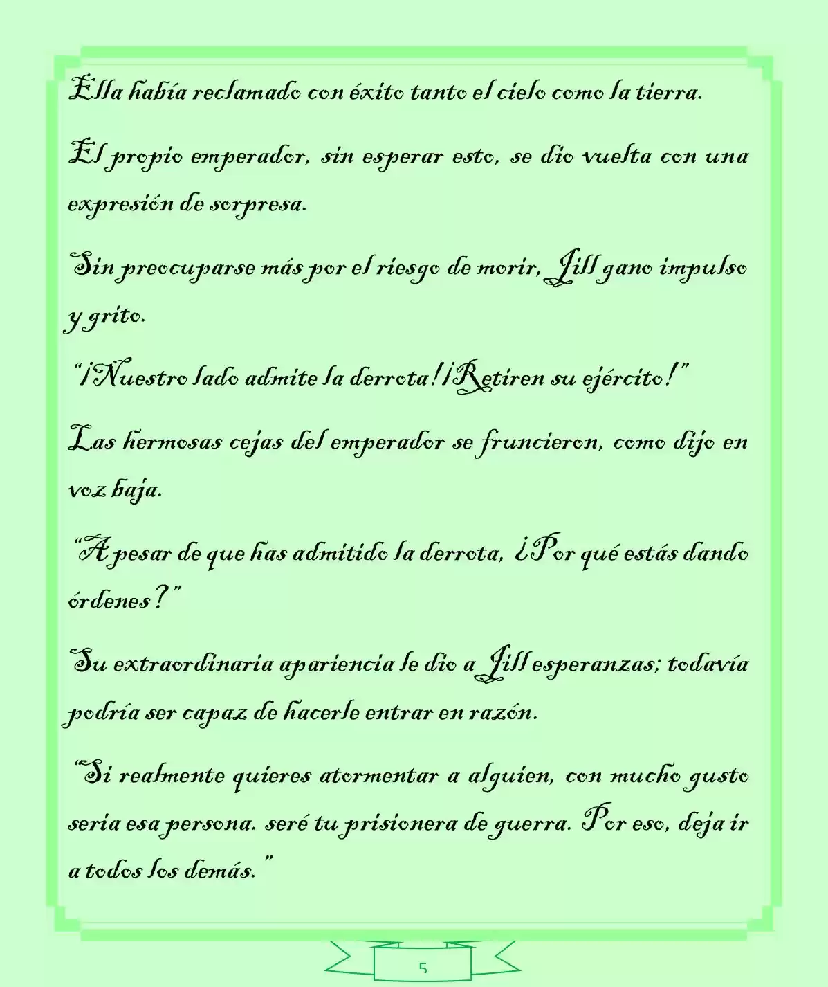 La Dama Retornada Quiere Capturar Al Emperador Dragón. (Novela) - Capítulo 4 - Página 5 - LectorTMOo