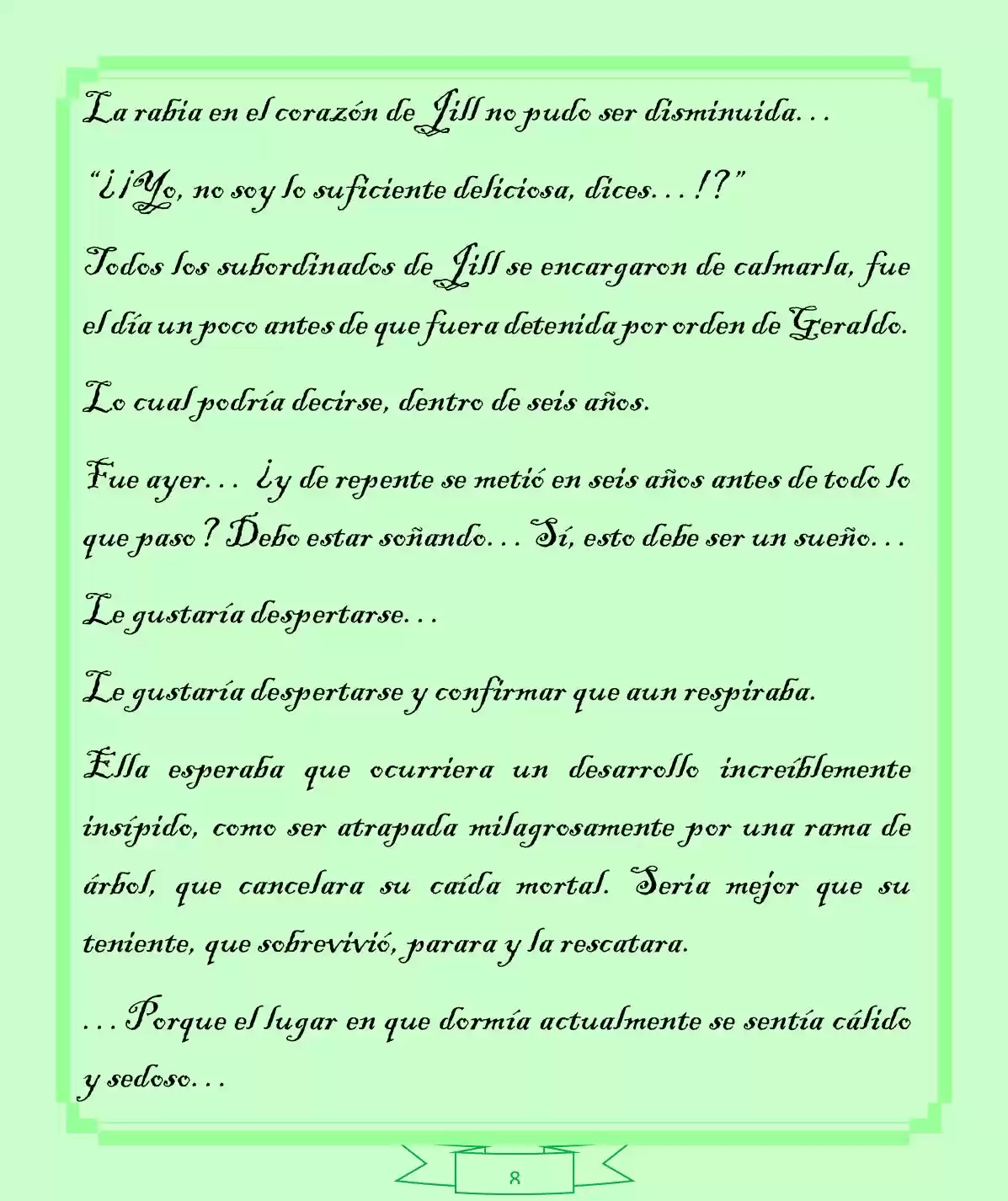 La Dama Retornada Quiere Capturar Al Emperador Dragón. (Novela) - Capítulo 4 - Página 8 - LectorTMOo