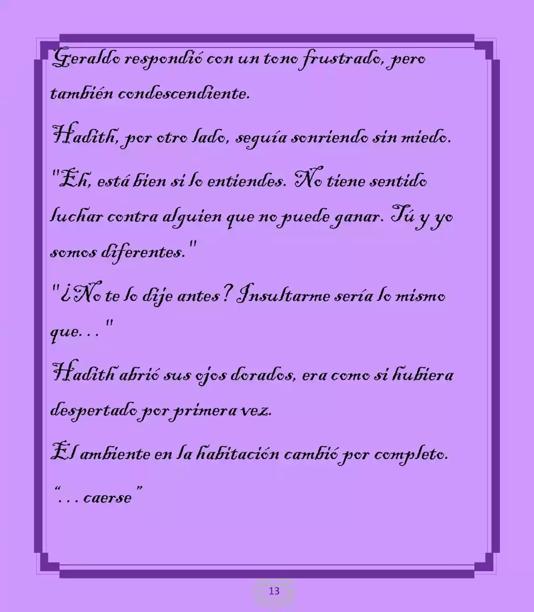 La Dama Retornada Quiere Capturar Al Emperador Dragón. (Novela) - Capítulo 5 - Página 13 - LectorTMOo