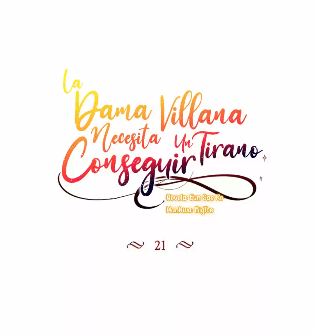 La Dama Villana Necesita Conseguir Un Tirano - Capítulo 21 - Página 5 - LectorTMOo