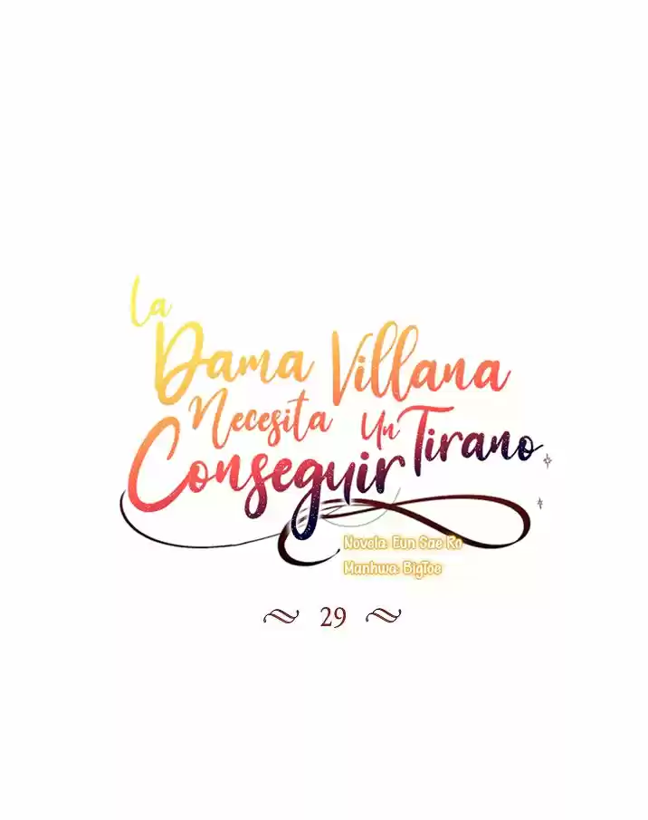 La Dama Villana Necesita Conseguir Un Tirano - Capítulo 29 - Página 4 - LectorTMOo