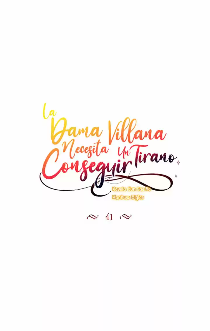 La Dama Villana Necesita Conseguir Un Tirano - Capítulo 41 - Página 47 - LectorTMOo