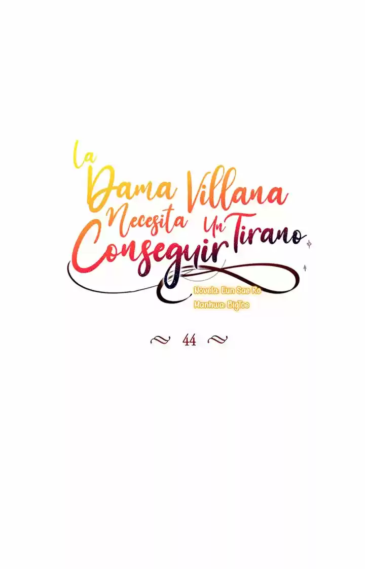 La Dama Villana Necesita Conseguir Un Tirano - Capítulo 44 - Página 4 - LectorTMOo