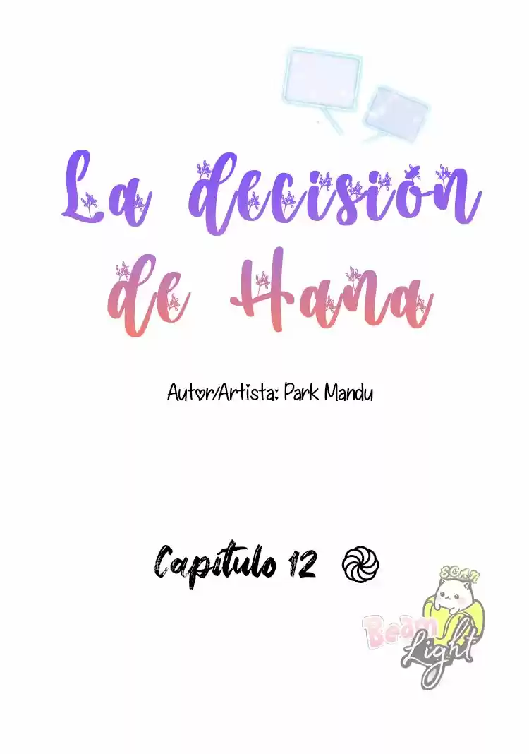 La Decisión De Hana - Capítulo 12 - Página 4 - LectorTMOo