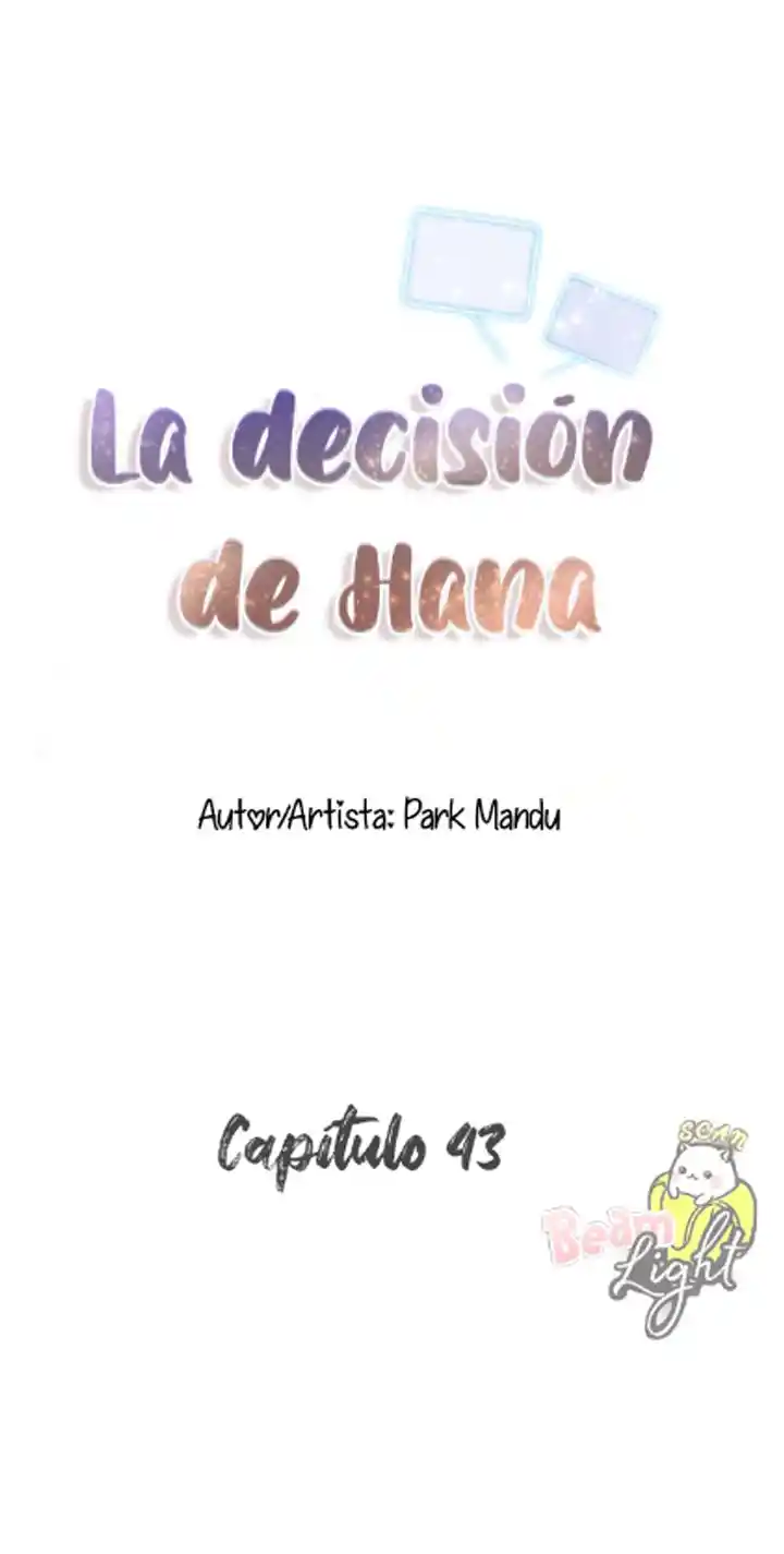 La Decisión De Hana - Capítulo 43 - Página 5 - LectorTMOo