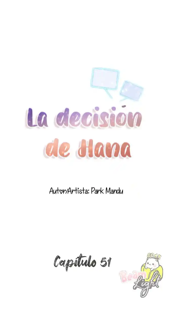 La Decisión De Hana - Capítulo 51 - Página 4 - LectorTMOo
