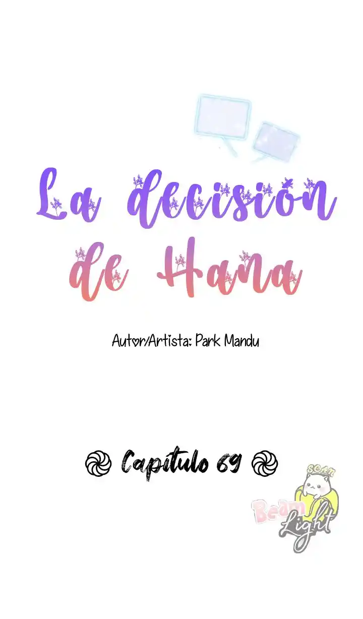 La Decisión De Hana - Capítulo 69 - Página 5 - LectorTMOo