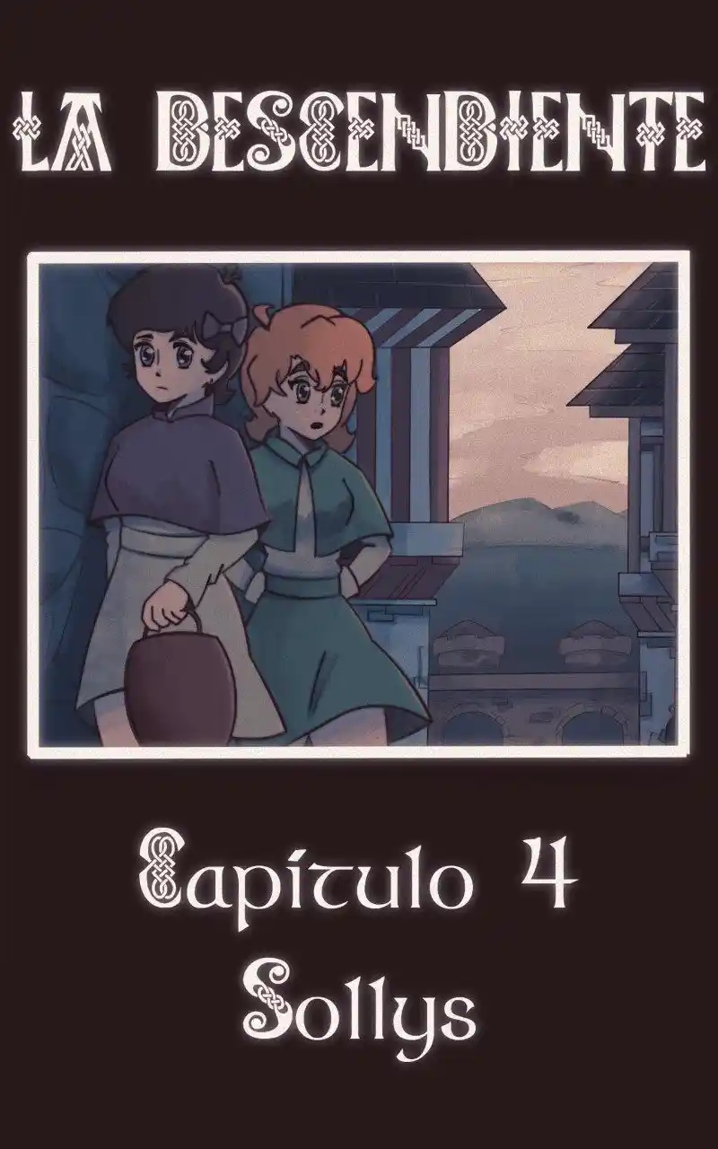 La Descendiente - Capítulo 4 - Página 1 - LectorTMOo