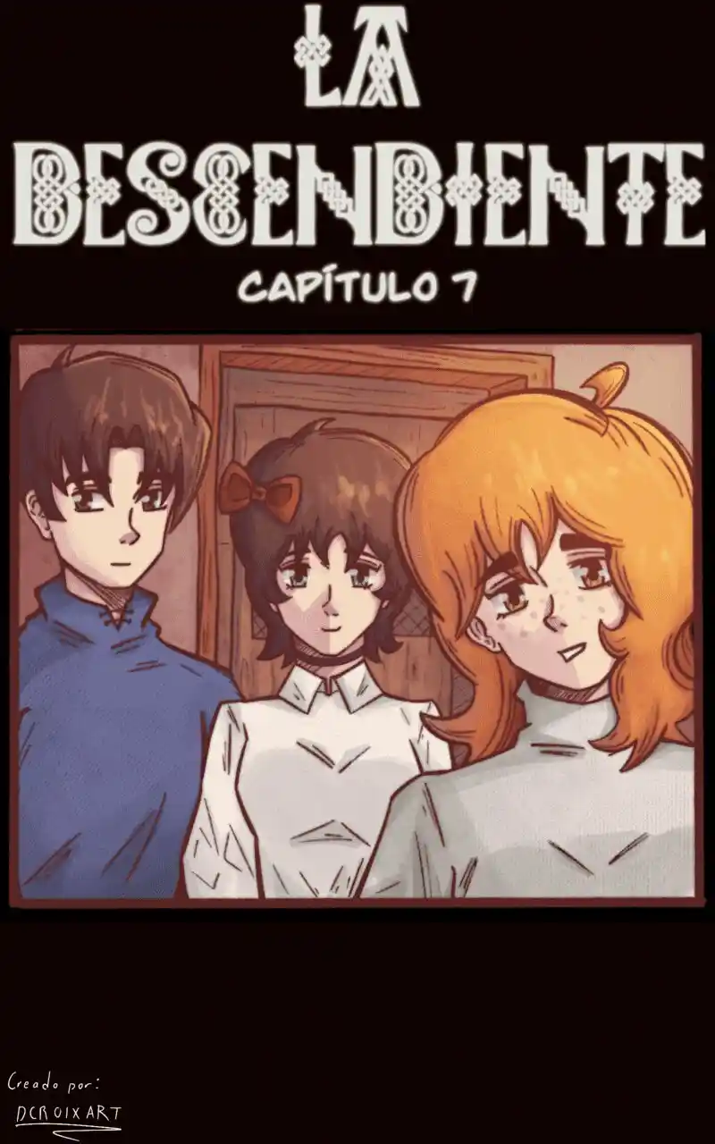 La Descendiente - Capítulo 7 - Página 1 - LectorTMOo