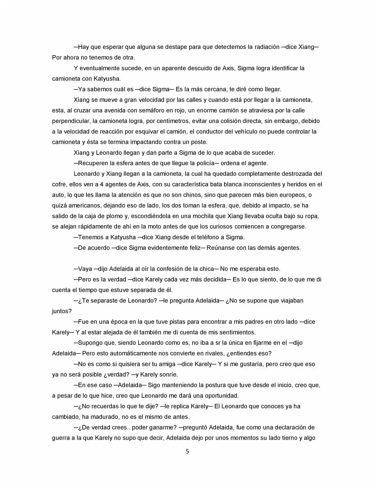 La Diferencia (Novela) - Capítulo 22 - Página 5 - LectorTMOo