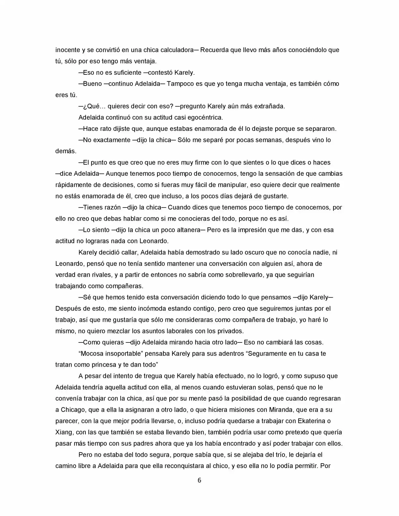 La Diferencia (Novela) - Capítulo 22 - Página 6 - LectorTMOo