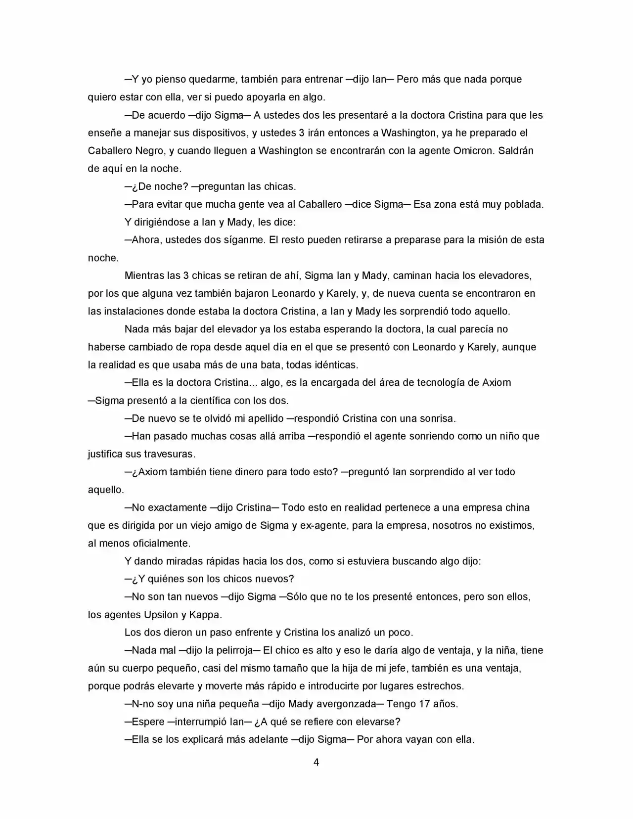 La Diferencia (Novela) - Capítulo 25 - Página 4 - LectorTMOo