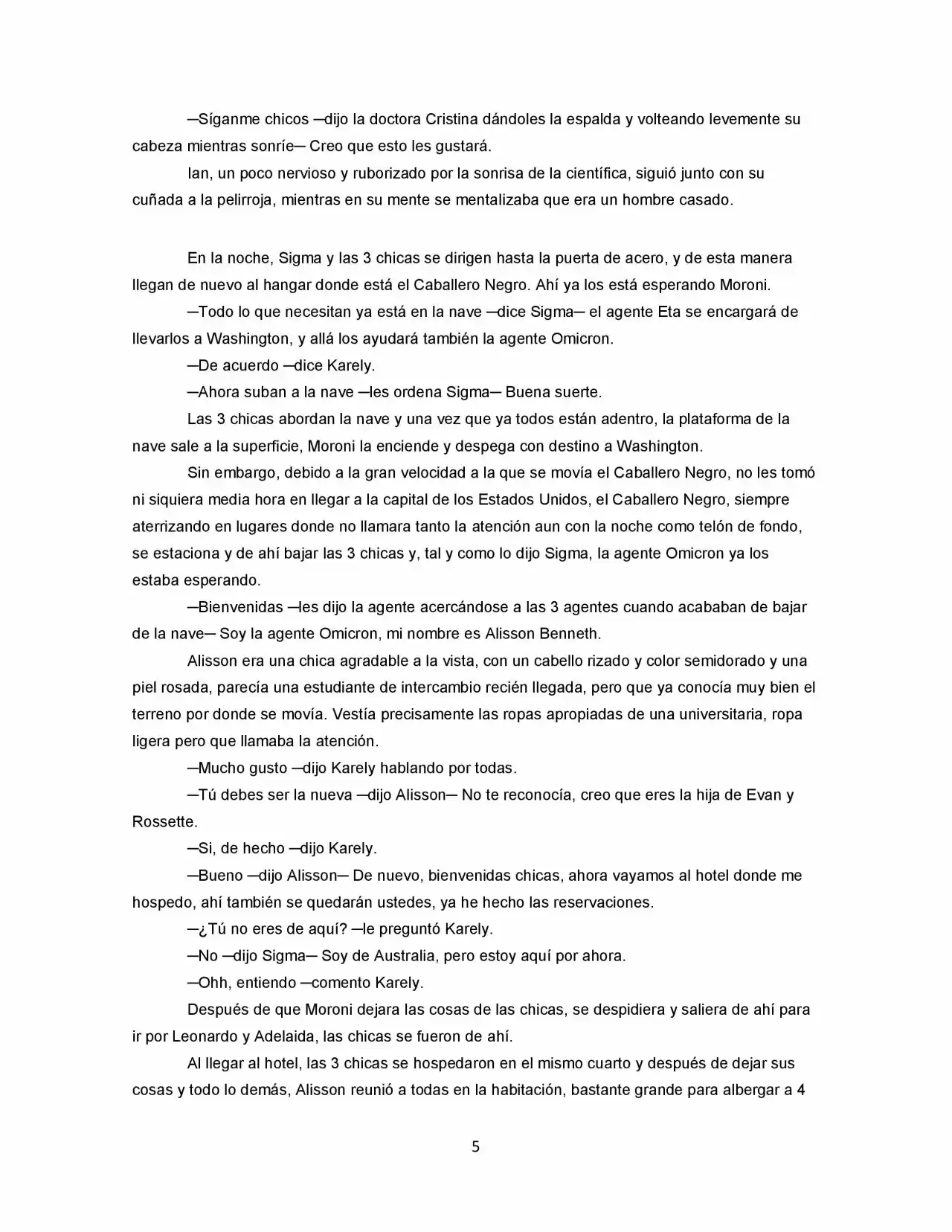 La Diferencia (Novela) - Capítulo 25 - Página 5 - LectorTMOo