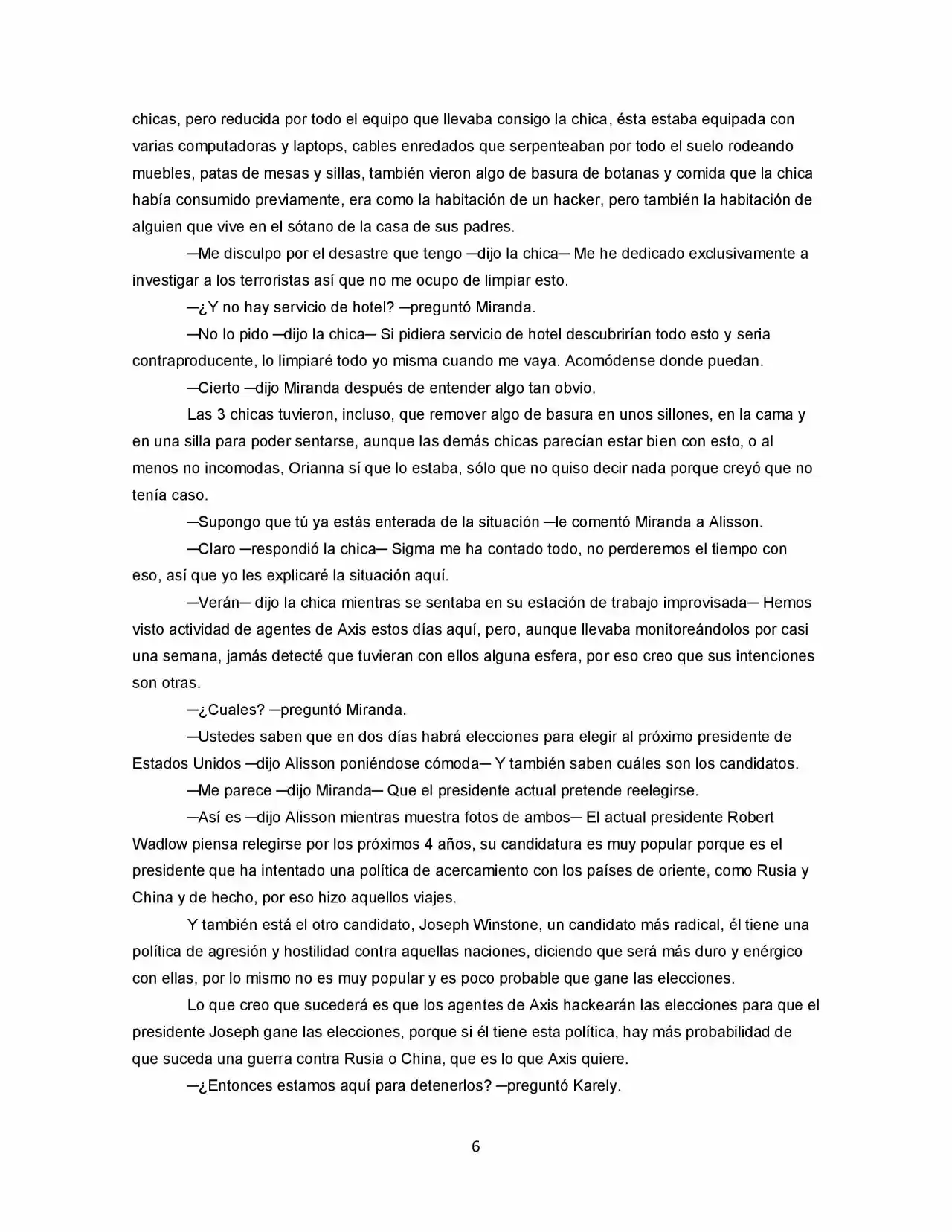 La Diferencia (Novela) - Capítulo 25 - Página 6 - LectorTMOo