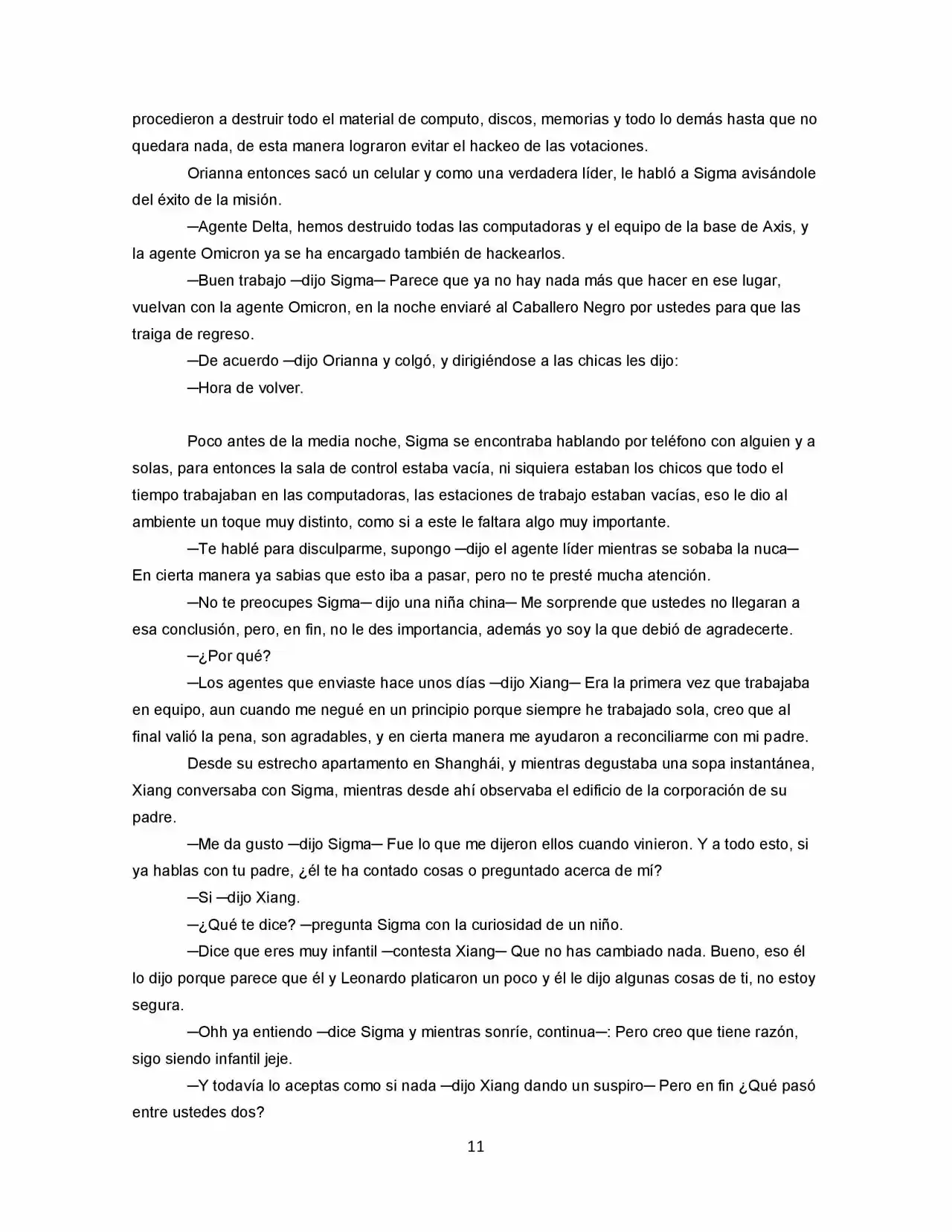 La Diferencia (Novela) - Capítulo 25 - Página 11 - LectorTMOo