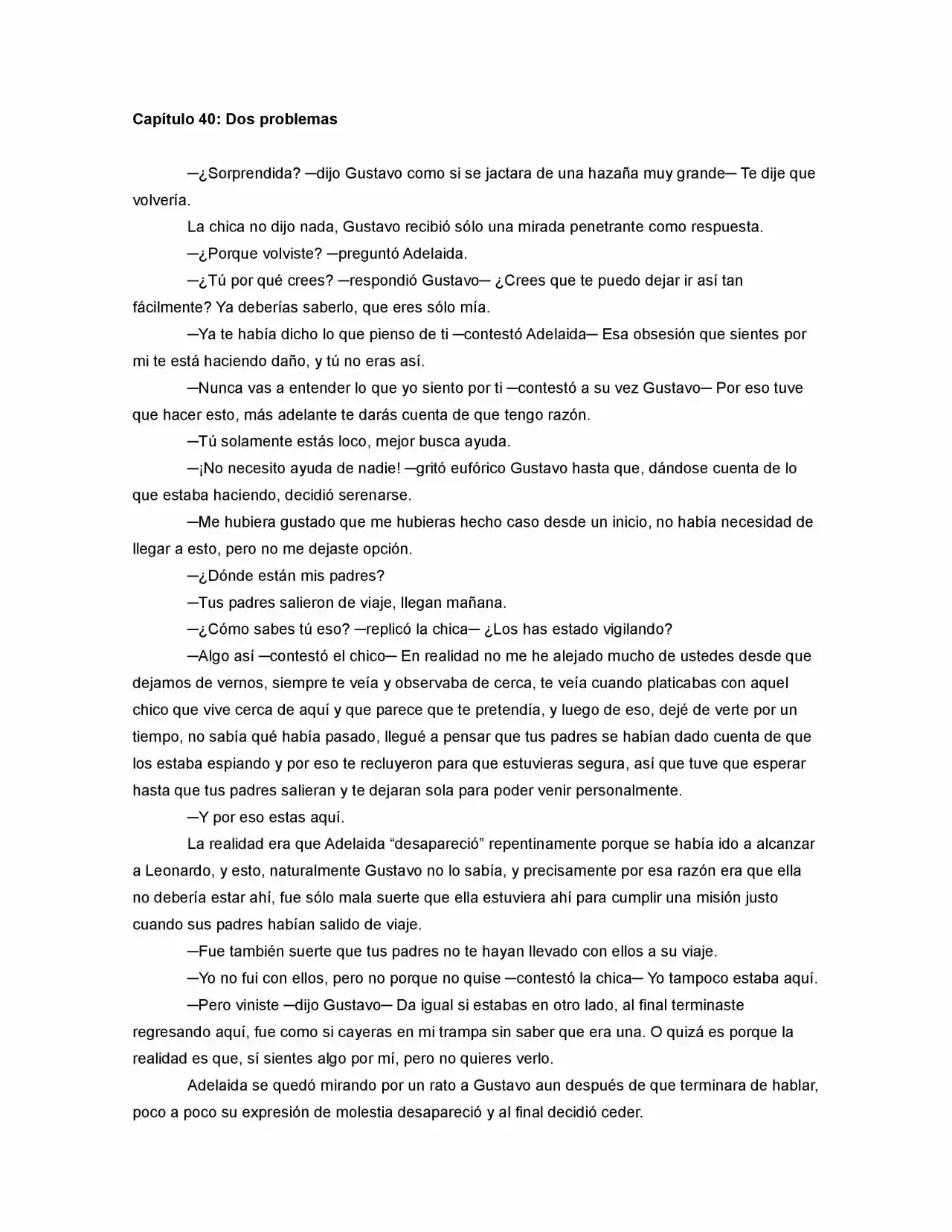 La Diferencia (Novela) - Capítulo 40 - Página 1 - LectorTMOo
