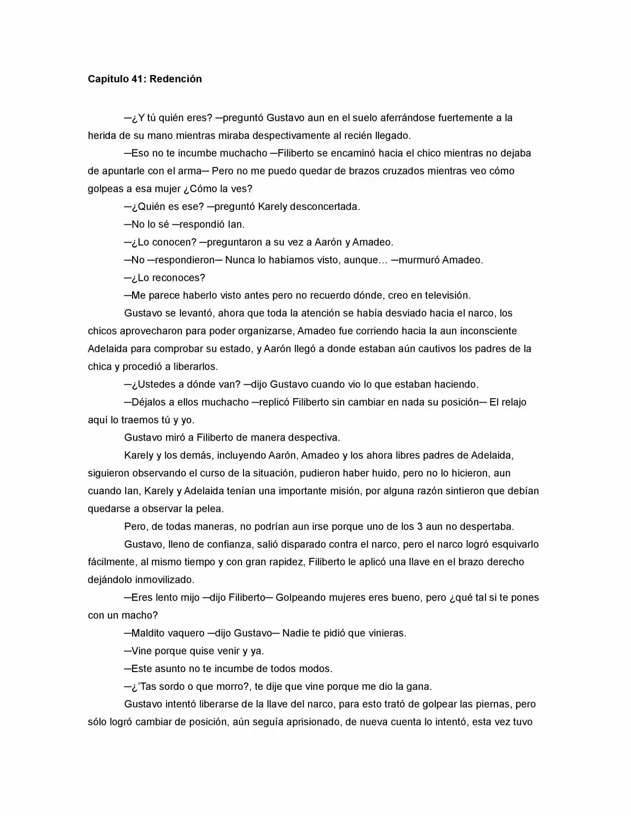 La Diferencia (Novela) - Capítulo 41 - Página 1 - LectorTMOo
