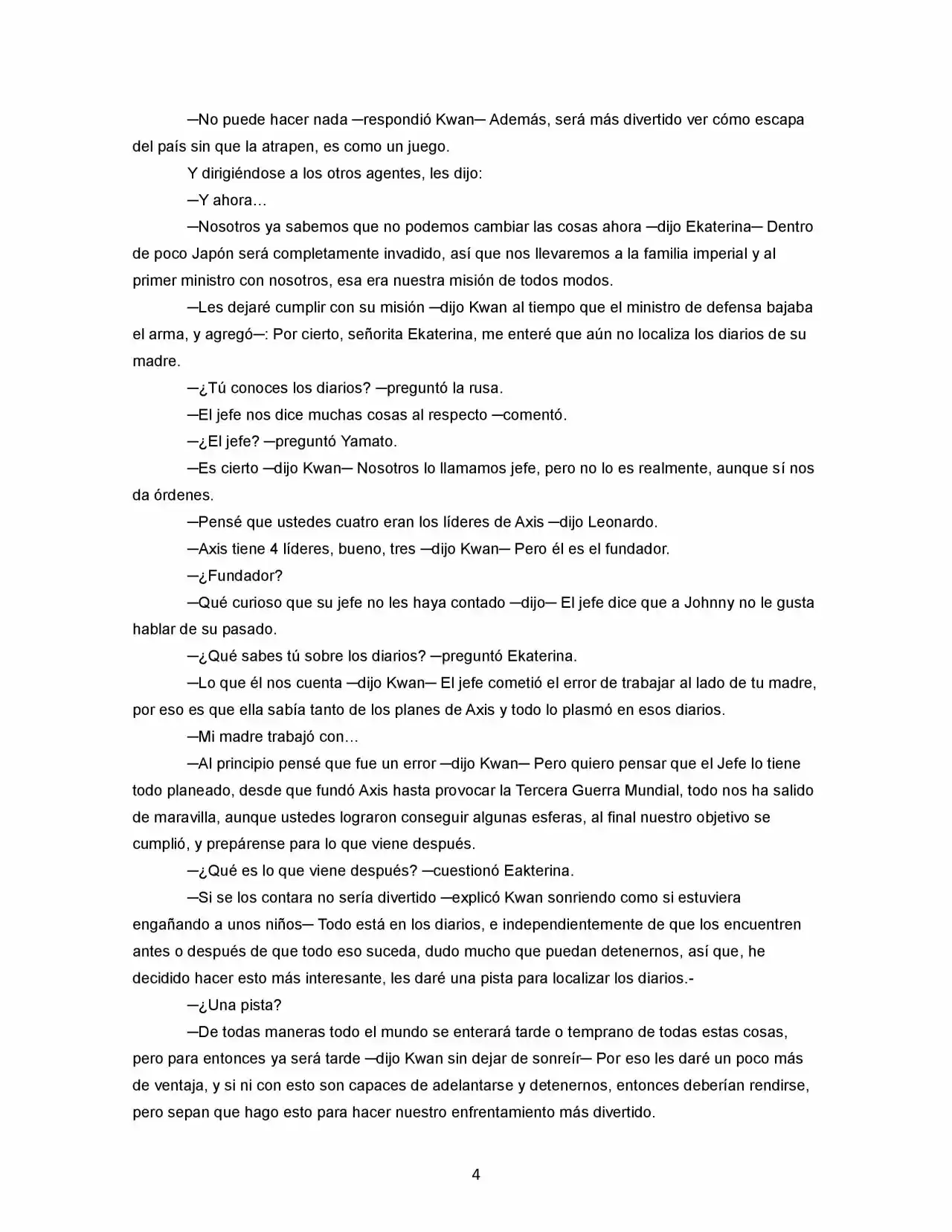 La Diferencia (Novela) - Capítulo 44 - Página 4 - LectorTMOo