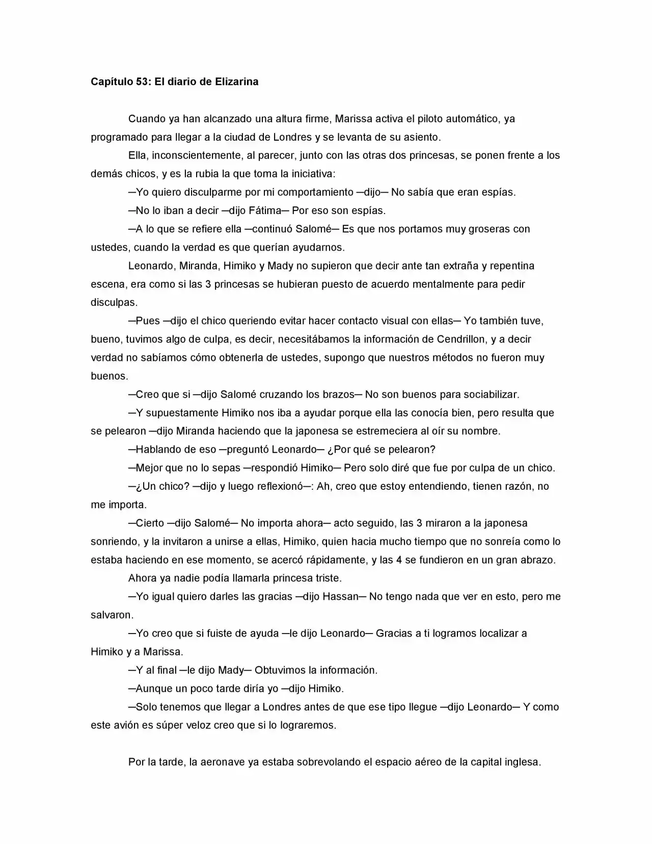 La Diferencia (Novela) - Capítulo 53 - Página 1 - LectorTMOo