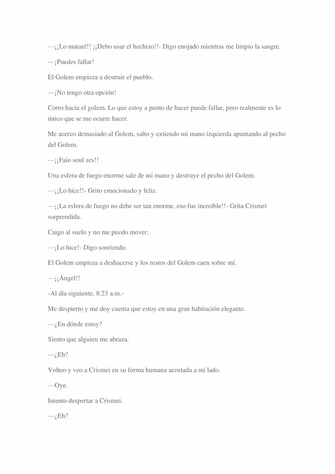 La Dolorosa Vida De Ángel.- Ir A Otro Mundo No Es Tan Genial (Novela) - Capítulo 14 - Página 7 - LectorTMOo