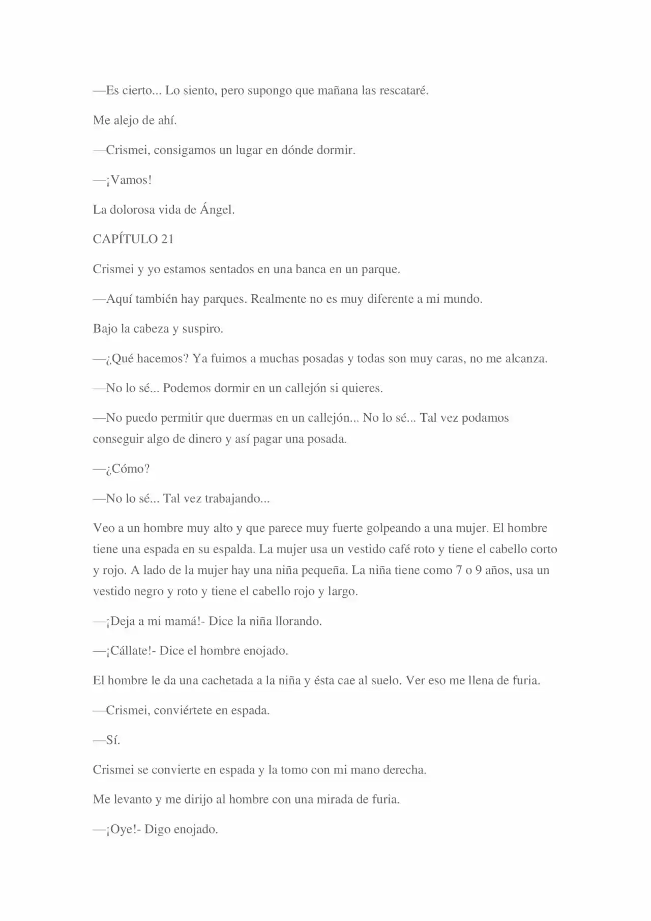 La Dolorosa Vida De Ángel.- Ir A Otro Mundo No Es Tan Genial (Novela) - Capítulo 2 - Página 15 - LectorTMOo