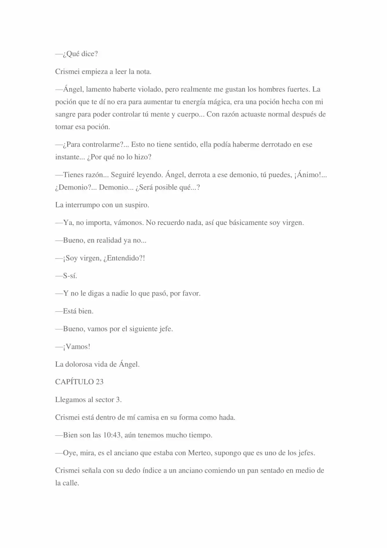 La Dolorosa Vida De Ángel.- Ir A Otro Mundo No Es Tan Genial (Novela) - Capítulo 2 - Página 25 - LectorTMOo