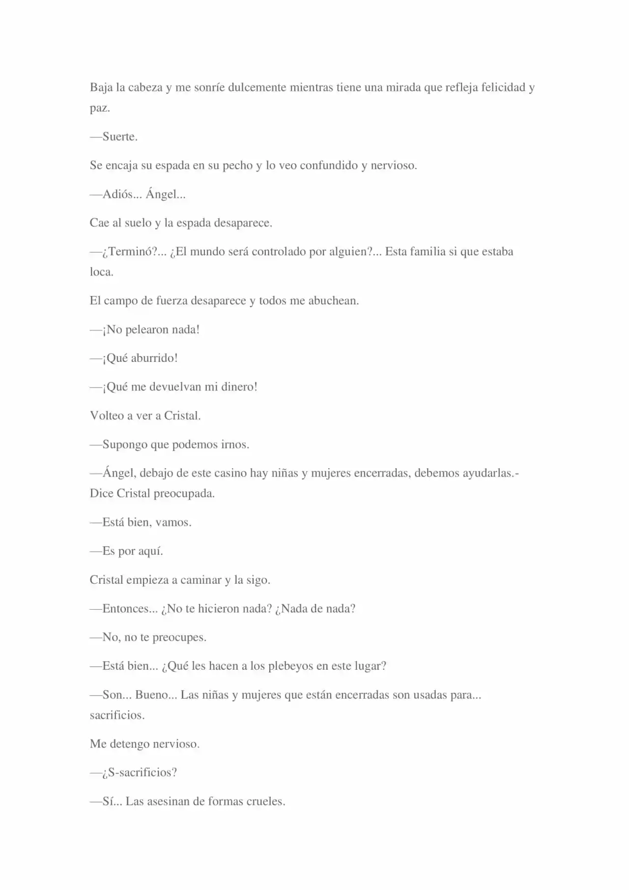 La Dolorosa Vida De Ángel.- Ir A Otro Mundo No Es Tan Genial (Novela) - Capítulo 2 - Página 28 - LectorTMOo
