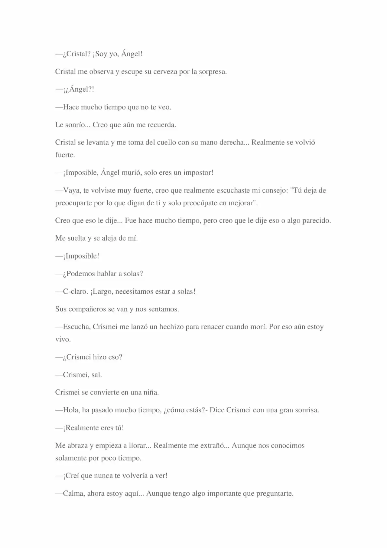 La Dolorosa Vida De Ángel.- Ir A Otro Mundo No Es Tan Genial (Novela) - Capítulo 2 - Página 75 - LectorTMOo