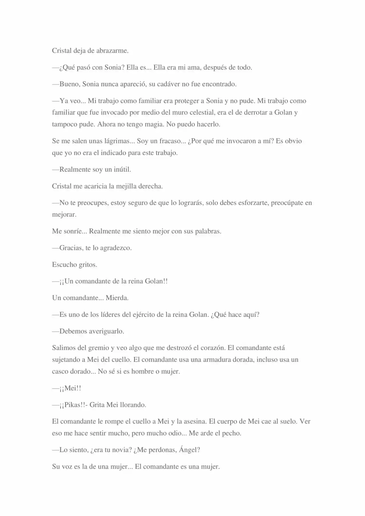 La Dolorosa Vida De Ángel.- Ir A Otro Mundo No Es Tan Genial (Novela) - Capítulo 2 - Página 76 - LectorTMOo