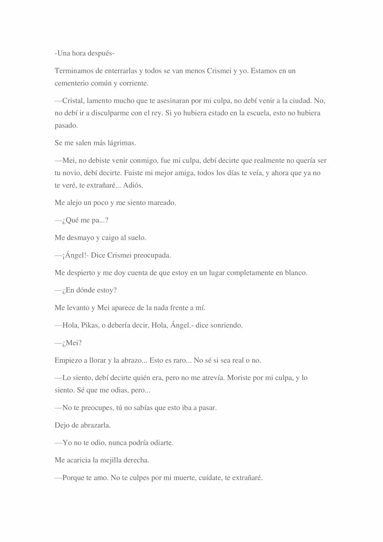 La Dolorosa Vida De Ángel.- Ir A Otro Mundo No Es Tan Genial (Novela) - Capítulo 2 - Página 82 - LectorTMOo