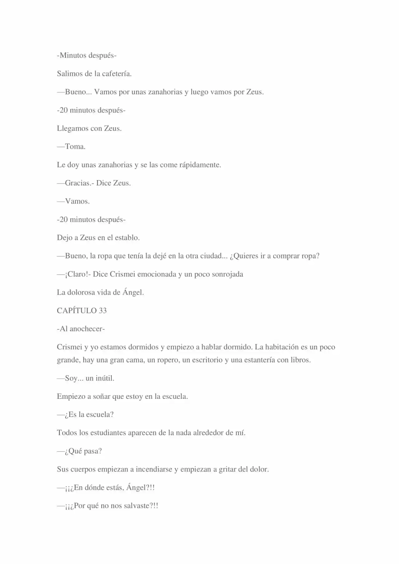 La Dolorosa Vida De Ángel.- Ir A Otro Mundo No Es Tan Genial (Novela) - Capítulo 2 - Página 90 - LectorTMOo