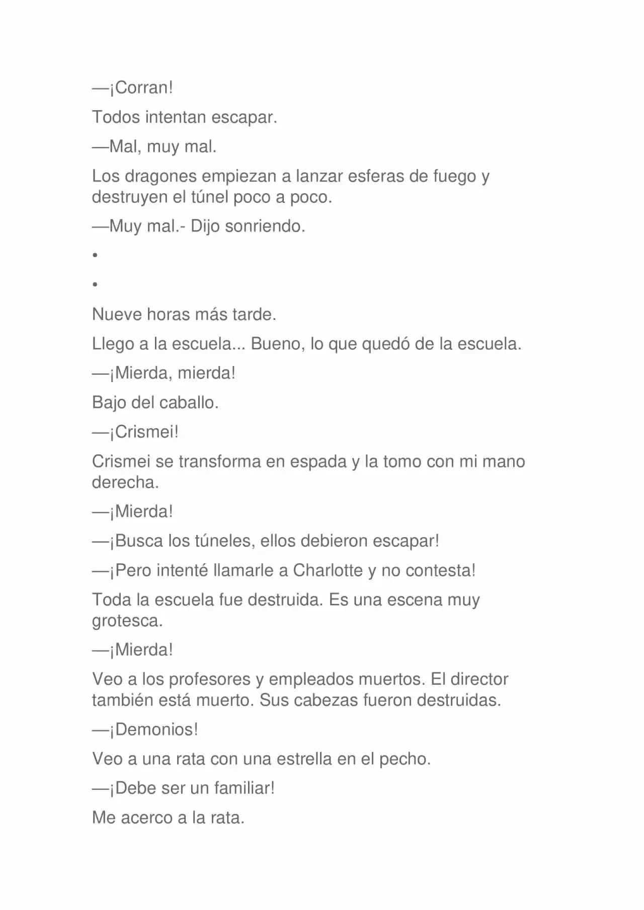 La Dolorosa Vida De Ángel.- Ir A Otro Mundo No Es Tan Genial (Novela) - Capítulo 28 - Página 4 - LectorTMOo