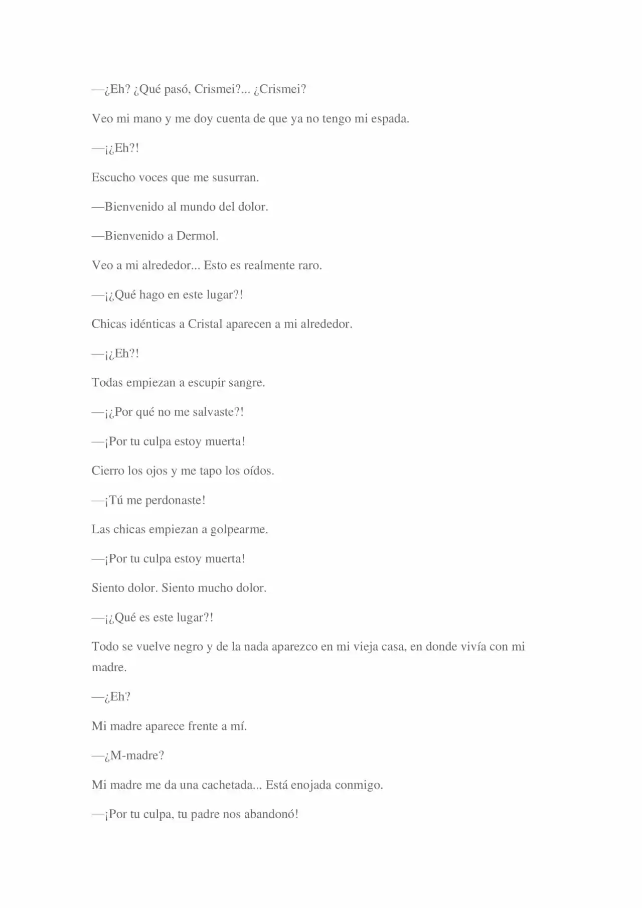 La Dolorosa Vida De Ángel.- Ir A Otro Mundo No Es Tan Genial (Novela) - Capítulo 3 - Página 28 - LectorTMOo