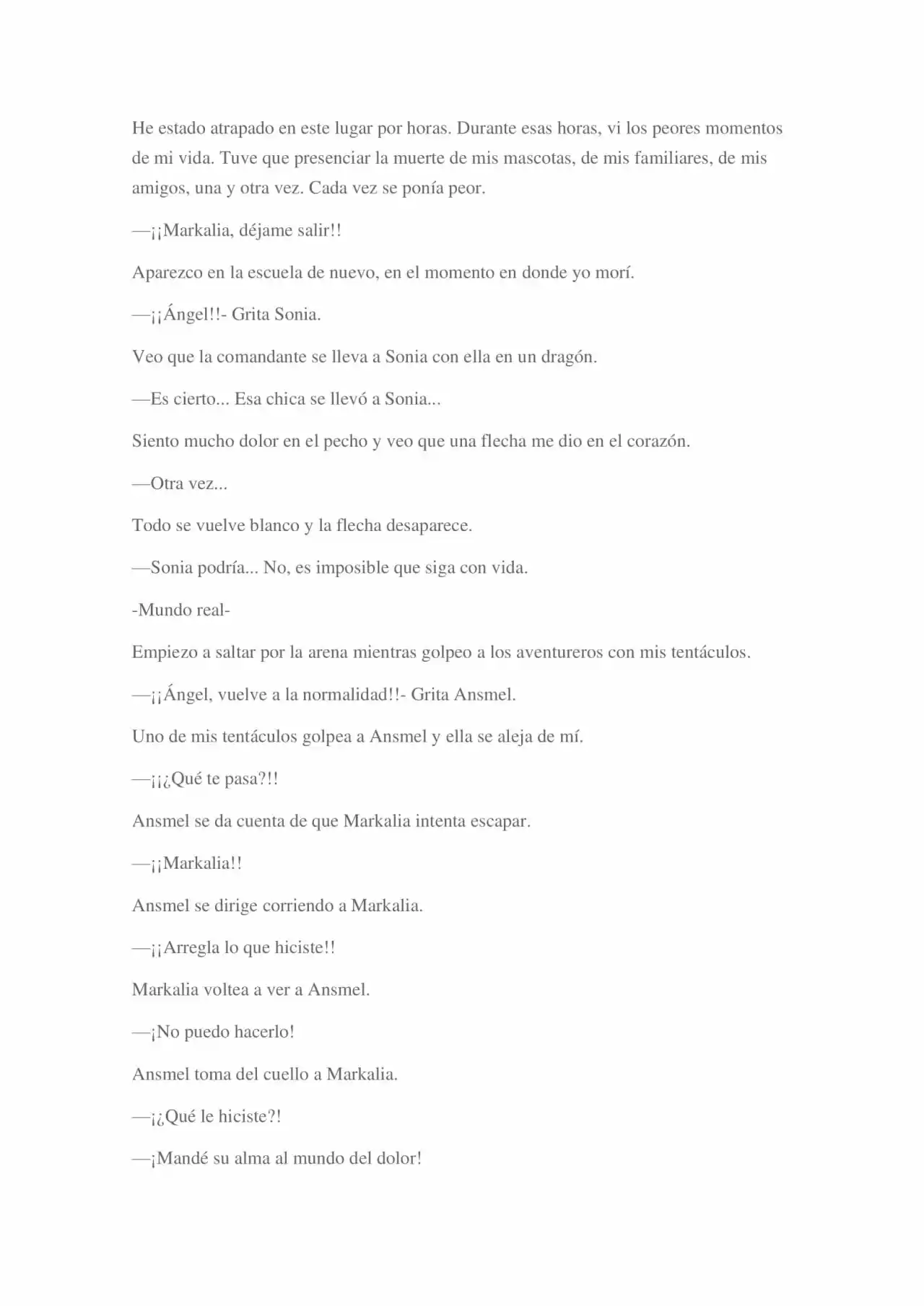 La Dolorosa Vida De Ángel.- Ir A Otro Mundo No Es Tan Genial (Novela) - Capítulo 3 - Página 30 - LectorTMOo